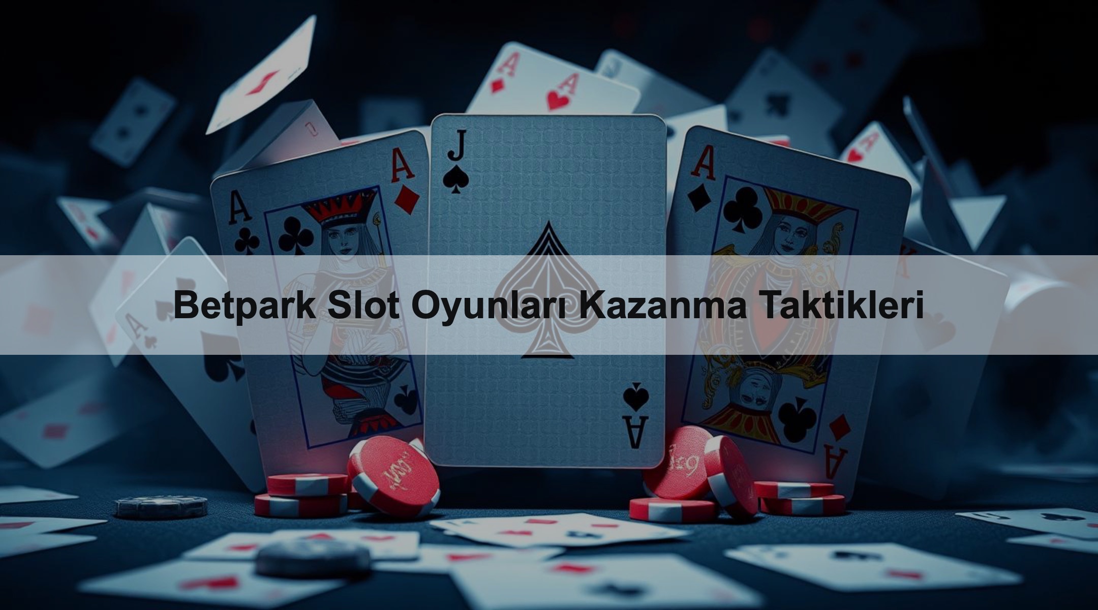 Betpark Slot Oyunları Kazanma Taktikleri 1 Betpark Slot Oyunları Kazanma Taktikleri