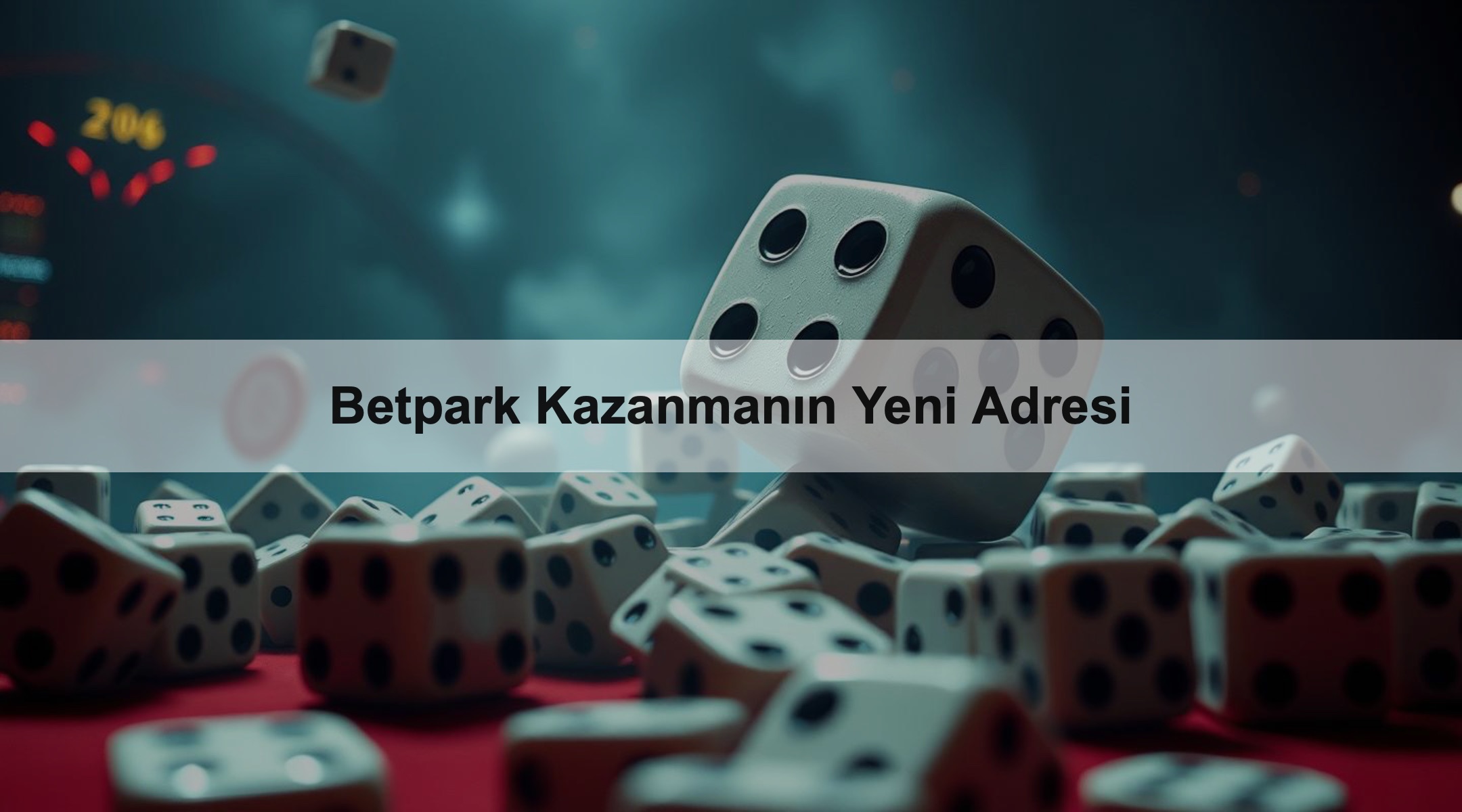 Betpark Kazanmanın Yeni Adresi